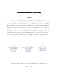 Are Unitary Systems Better Than Federal Systems?
