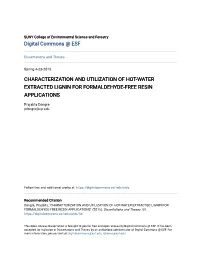 Characterization and Utilization of Hot-Water Extracted Lignin for Formaldehyde-Free Resin Applications