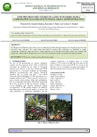 Ftir Spectroscopic Studies on Latex of Plumeria Rubra- Comparative Analysis of Functional Group After Extraction