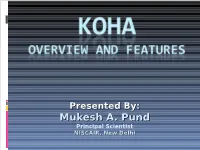 KOHA Overview & Features