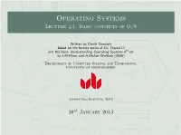 Operating Systems Lecture #1: Basic Concepts of O/S