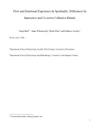 Flow and Emotional Experience in Spirituality, Differences In