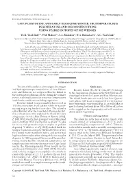 LATE PLEISTOCENE and EARLY HOLOCENE WINTER AIR TEMPERATURES in KOTELNY ISLAND: RECONSTRUCTIONS USING STABLE ISOTOPES of ICE WEDGES Yu.K