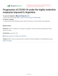 Progression of COVID-19 Under the Highly Restrictive Measures Imposed in Argentina