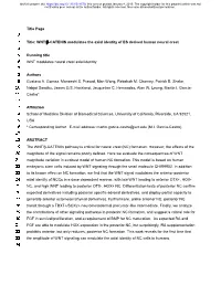 WNT/Β-CATENIN Modulates the Axial Identity of ES Derived Human Neural Crest 4 5 Running Title 6 WNT Modulates Neural Crest Axial Identity
