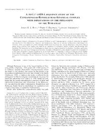A Trnl-F Cpdna Sequence Study of the Condamineeae-Rondeletieae-Sipaneeae Complex with Implications on the Phylogeny of the Rubiaceae1