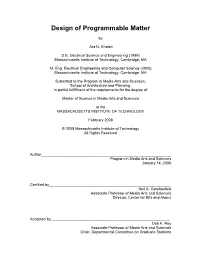 Design of Programmable Matter