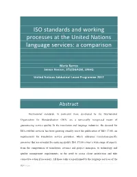ISO Standards and Working Processes at the United Nations Language Services: a Comparison