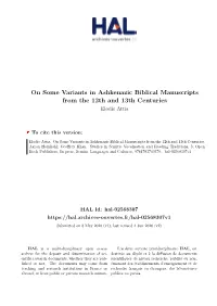 On Some Variants in Ashkenazic Biblical Manuscripts from the 12Th and 13Th Centuries Elodie Attia