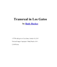 Transreal in Los Gatos