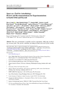 Space As a Tool for Astrobiology: Review and Recommendations for Experimentations in Earth Orbit and Beyond