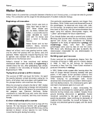 Walter Sutton 11.1 Walter Sutton Discovered the Connection Between Inheritance and Chromosomes, a Concept We Take for Granted Today