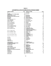 Index B Alphabetical List of Pharmaceutical Product Names