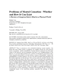 Problems of Mental Causation - Whether and How It Can Exist a Review of Jaegwon Kim's Mind in a Physical World