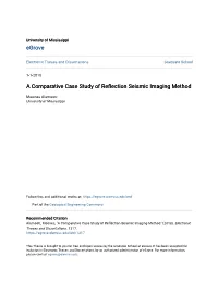 A Comparative Case Study of Reflection Seismic Imaging Method