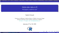 Molecular Data in R Phylogeny, Evolution & R