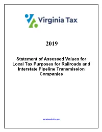 Statement of Assessed Values for Local Tax Purposes for Railroads and Interstate Pipeline Transmission Companies