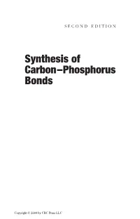 Synthesis of Carbon-Phosphorus Bonds, Second Edition