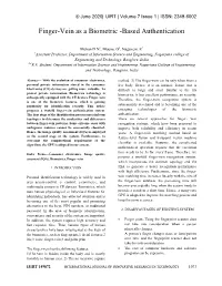 Finger-Vein As a Biometric -Based Authentication
