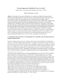Practical Approaches to Big Data Privacy Over Time1 Micah Altman,2 Alexandra Wood,3 David R