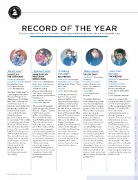 RECORD of the YEAR There’S More Than a Touch of Soul in Each Nominee for This Category, Which Includes Some of the Year’S Most Indelible Songs