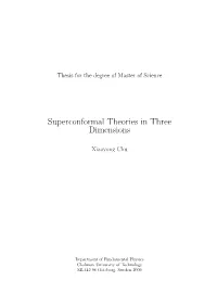 Superconformal Theories in Three Dimensions