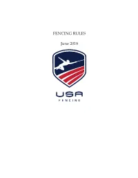 USA Fencing Rules for Competition Ii Version 6/1/18 Preface