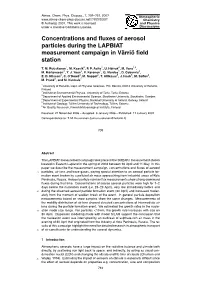 Concentrations and Fluxes of Aerosol Particles During the LAPBIAT