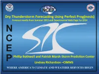 Dry Thunderstorm Forecassng Using Perfect Prog(Nosis)