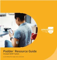 Podder™ Resource Guide Omnipod DASH® System