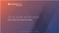 Superdata 2018 Year in Review