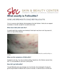 What Exactly Is Folliculitis?