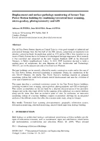 Displacement and Surface Pathology Monitoring of Former Tejo Power Station Building by Combining Terrestrial Laser Scanning, Micro-Geodesy, Photogrammetry and GIS
