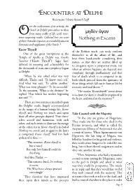 Encounters at Delphi Rosicrucian Library Research Staff