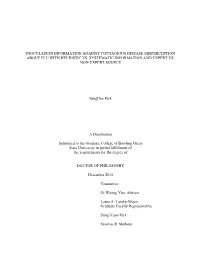 Inoculation Information Against Contagious Disease Misperception About Flu with Heuristic Vs. Systematic Information and Expert Vs