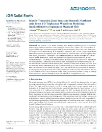 Mantle Transition Zone Structure Beneath Northeast Asia from 2-D