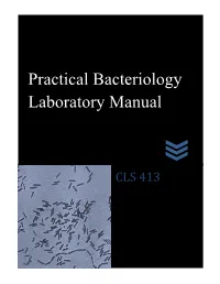 Practical Bacteriology Laboratory Manual