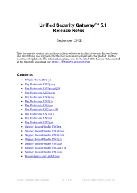 Unified Security Gateway™ 5.1 Release Notes