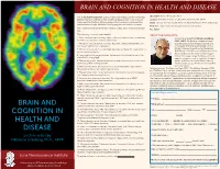 Brain and Cognition in Health and Disease
