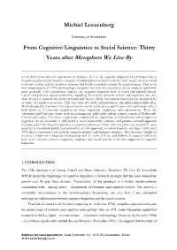 From Cognitive Linguistics to Social Science: Thirty Years After Metaphors We Live By
