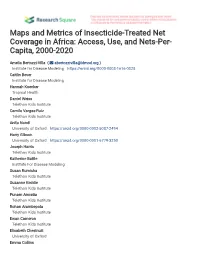 Maps and Metrics of Insecticide-Treated Net Coverage in Africa: Access, Use, and Nets-Per- Capita, 2000-2020