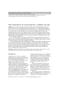 THE VEGETATION of SUBANTARCTIC CAMPBELL ISLAND ______Summary: the Vegetation of Campbell Island and Its Offshore Islets Was Sampled Quantitatively at 140 Sites