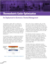 Thermoelectric Cooler Optimization for Deployment in Electronics Thermal Management