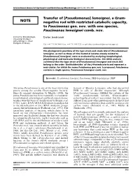 Transfer of [Pseudomonas] Lemoignei, a Gram- Negative Rod with Restricted