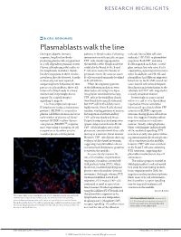 B Cell Responses: Plasmablasts Walk the Line