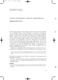 Is Hard Determinism a Form of Compatibilism?