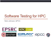 Software Testing for HPC