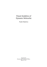 Visual Analytics of Dynamic Networks