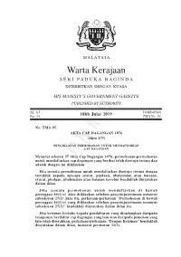Warta Kerajaan S E R I P a D U K a B a G I N D a DITERBITKAN DENGAN KUASA