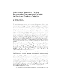 Deriving Programming Theories from Equations by Functional Predicate Calculus